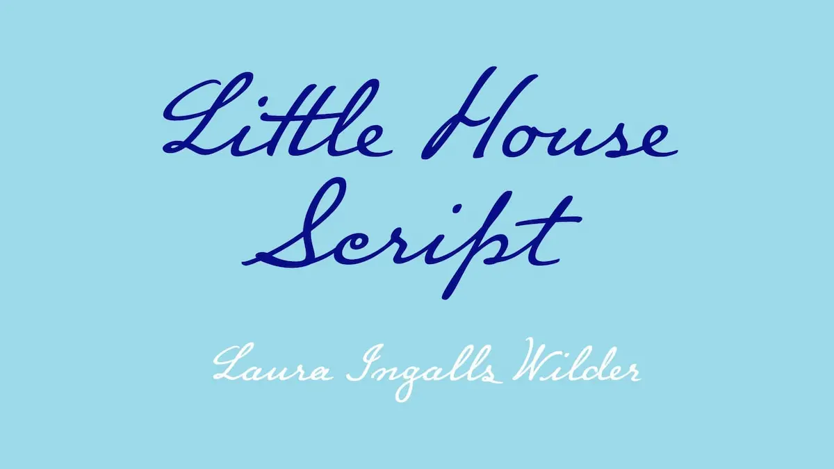 Name of Laura Ingalls Wilder on book cover written in Little House Script typeface